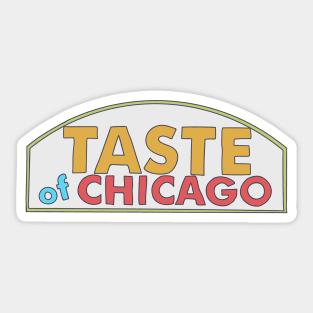 Taste of Chicago - Music Festival Logo - Summer Event Sticker